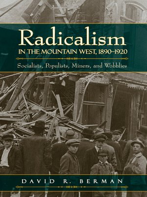 cover image of Radicalism in the Mountain West, 1890-1920